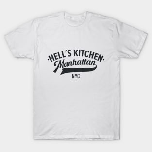 Savor the Flavor of Hells Kitchen: A Manhattan Paradise T-Shirt